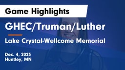 GHEC/Truman/Luther vs Lake Crystal-Wellcome Memorial  Game Highlights - Dec. 4, 2023