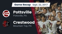 Recap: Pottsville  vs. Crestwood  2017