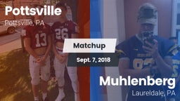 Matchup: Pottsville vs. Muhlenberg  2018