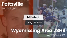 Matchup: Pottsville vs. Wyomissing Area JSHS 2019