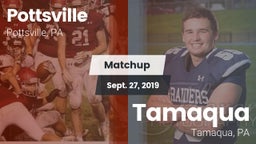 Matchup: Pottsville vs. Tamaqua  2019