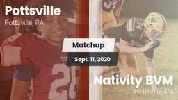 Matchup: Pottsville vs. Nativity BVM  2020