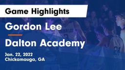 Gordon Lee  vs Dalton Academy Game Highlights - Jan. 22, 2022