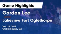Gordon Lee  vs Lakeview Fort Oglethorpe  Game Highlights - Jan. 20, 2023