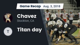 Recap: Chavez  vs. Titan day 2018