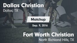 Matchup: Dallas Christian vs. Fort Worth Christian  2016
