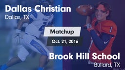 Matchup: Dallas Christian vs. Brook Hill School 2016