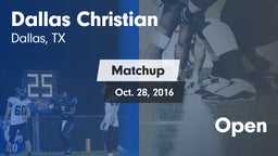 Matchup: Dallas Christian vs. Open 2016