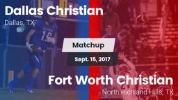 Matchup: Dallas Christian vs. Fort Worth Christian  2017