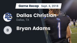 Recap: Dallas Christian  vs. Bryan Adams 2018
