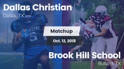 Matchup: Dallas Christian vs. Brook Hill School 2018