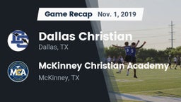 Recap: Dallas Christian  vs. McKinney Christian Academy 2019