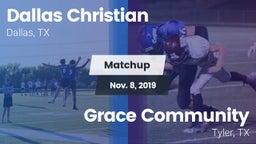 Matchup: Dallas Christian vs. Grace Community  2019