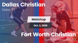 Matchup: Dallas Christian vs. Fort Worth Christian  2020