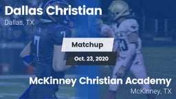 Matchup: Dallas Christian vs. McKinney Christian Academy 2020