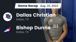 Recap: Dallas Christian  vs. Bishop Dunne  2023