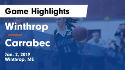 Winthrop  vs Carrabec  Game Highlights - Jan. 2, 2019