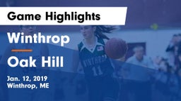Winthrop  vs Oak Hill  Game Highlights - Jan. 12, 2019