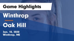 Winthrop  vs Oak Hill  Game Highlights - Jan. 10, 2020