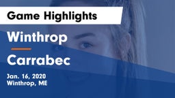 Winthrop  vs Carrabec  Game Highlights - Jan. 16, 2020