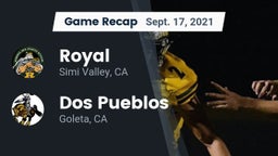 Recap: Royal  vs. Dos Pueblos  2021