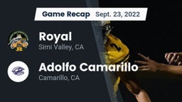 Recap: Royal  vs. Adolfo Camarillo  2022