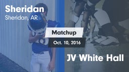 Matchup: Sheridan vs. JV White Hall 2016