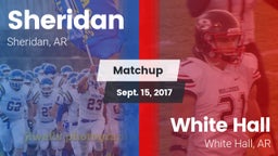 Matchup: Sheridan vs. White Hall  2017