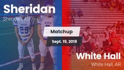 Matchup: Sheridan vs. White Hall  2019