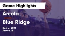Arcola  vs Blue Ridge  Game Highlights - Dec. 6, 2021