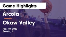 Arcola  vs Okaw Valley  Game Highlights - Jan. 10, 2022