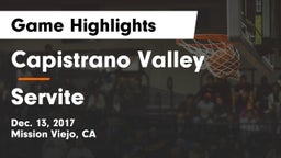 Capistrano Valley  vs Servite Game Highlights - Dec. 13, 2017