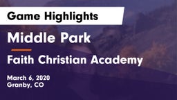 Middle Park  vs Faith Christian Academy Game Highlights - March 6, 2020