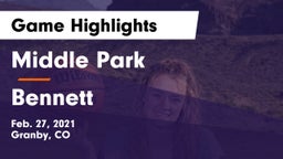 Middle Park  vs Bennett  Game Highlights - Feb. 27, 2021