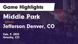 Middle Park  vs Jefferson  Denver, CO Game Highlights - Feb. 9, 2023