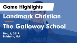 Landmark Christian  vs The Galloway School Game Highlights - Dec. 6, 2019