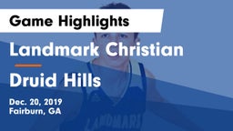 Landmark Christian  vs Druid Hills  Game Highlights - Dec. 20, 2019
