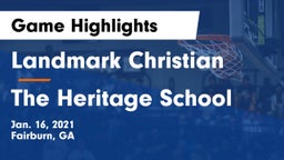 Landmark Christian  vs The Heritage School Game Highlights - Jan. 16, 2021