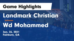 Landmark Christian  vs Wd Mohammed Game Highlights - Jan. 26, 2021