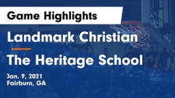 Landmark Christian  vs The Heritage School Game Highlights - Jan. 9, 2021