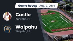 Recap: Castle  vs. Waipahu   2019