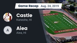 Recap: Castle  vs. Aiea  2019