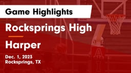 Rocksprings High vs Harper  Game Highlights - Dec. 1, 2023