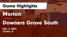 Morton  vs Downers Grove South  Game Highlights - Feb. 4, 2022