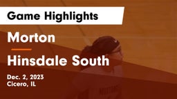 Morton  vs Hinsdale South  Game Highlights - Dec. 2, 2023