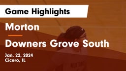 Morton  vs Downers Grove South  Game Highlights - Jan. 22, 2024