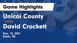 Unicoi County  vs David Crockett Game Highlights - Dec. 13, 2021