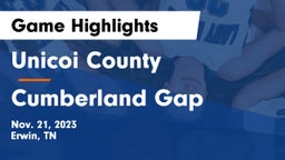 Unicoi County  vs Cumberland Gap  Game Highlights - Nov. 21, 2023