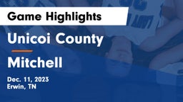 Unicoi County  vs Mitchell  Game Highlights - Dec. 11, 2023