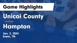 Unicoi County  vs Hampton  Game Highlights - Jan. 2, 2024